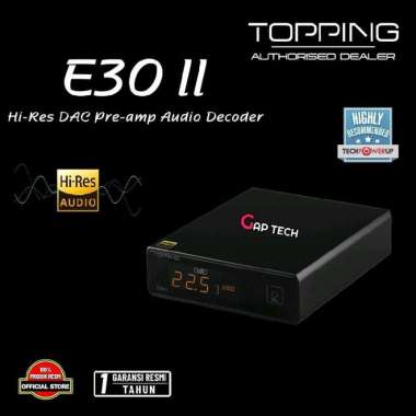 TOPPING E30 II / E30II / E 30 II Hi-Res Decoder XU208 Support DSD512 Dual AK4493S DAC Original BLACK