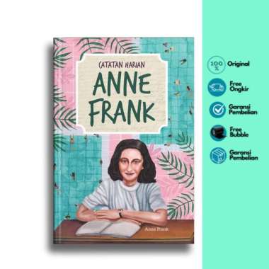 Catatan Harian Anne Frank - Anne Frank