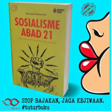 Sosialisme Abad 21 - Jalan Alternatif Atas Neoliberalisme - Michael Newman