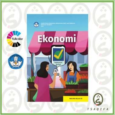 Buku Siswa EKONOMI KELAS 12 SMA Kurikulum Merdeka Ekonomi Kelas 12 SMA Kurmer
