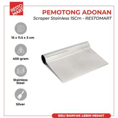 Pemotong Adonan Stainless / Scraper Stainless 15 cm RESTOMART (0611076) (F11)
