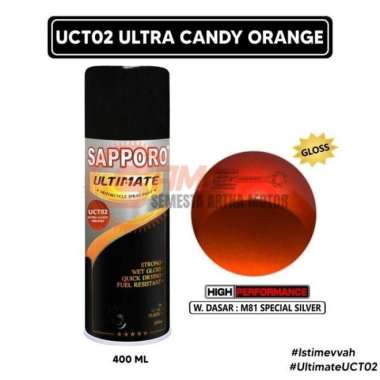 Pilox Sapporo Ultimate UCT02 Ultra Candy Orange Cat Semprot Pilok UCT01 Candy Ora