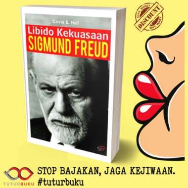 Libido Kekuasaan Sigmund Freud - Calvin S Hall