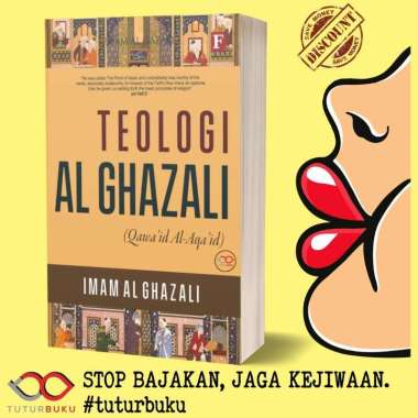 Teologi Al Ghazali - Imam Al Ghazali