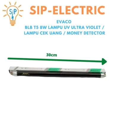 EVACO BLB T5 8W LAMPU UV ULTRA VIOLET / LAMPU CEK UANG/ MONEY DETECTOR