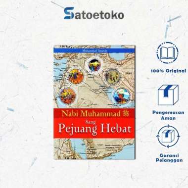 Nabi Muhammad Sang Pejuang Hebat - Muhammad Imarah