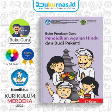 Buku Panduan Guru Pendidikan Agama SD Kelas 1 - Kurikulum Merdeka Agama Hindu