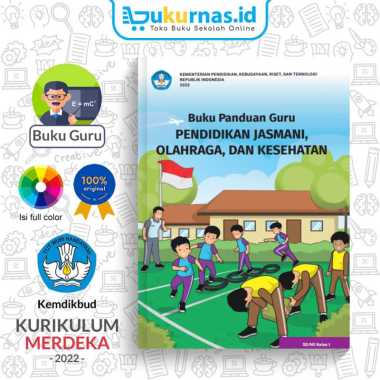 Buku Panduan Guru PJOK SD/MI Kelas 1 Kurikulum Merdeka Kurmer