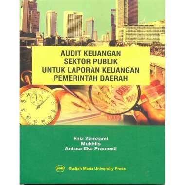 Buku Audit Keuangan Sektor Publik Untuk Laporan Pemerintah Daerah