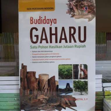 Buku Budidaya Gaharu Bernilai Jutaan