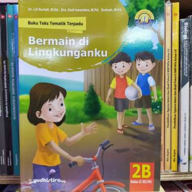 Buku Teks tematik terpadu SD/MI kelas 2 jilid 2B revisi by Yudhistira Multivariasi Multicolor