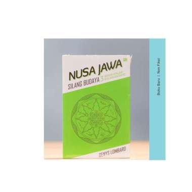Buku Nusa Jawa Silang Budaya 3 - Denys Lombard Multivariasi Multicolor