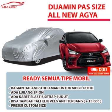 AGYA 2023 Body Cover Mobil agya Sarung Mobil all new agya/agya lama/agya 2021/agya 2022/agya gr spor