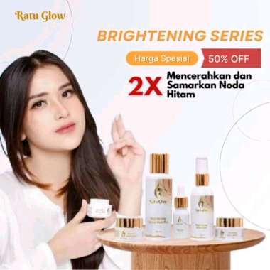 Ratu Glow Paket Brightening Series
