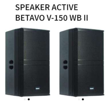 Speaker Aktif Betavo 15 Inch V 150 Wb Il UNTUK HARGA 2 UNIT / 1 PASANG