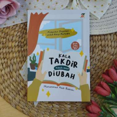 Buku Kala Takdir Masih Bisa Diubah