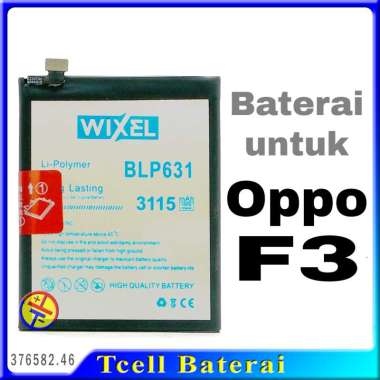 Baterai Wixel BLP631 untuk Oppo F3 CPH1609