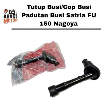 Tutup Busi/Cop Busi Padutan Busi Satria FU 150