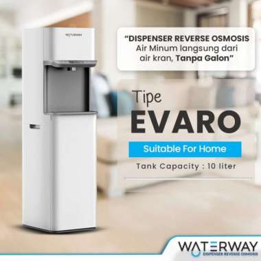 Waterway Tipe Evaro Dispenser Reverse Osmosis, Air Minum Rumah Tangga