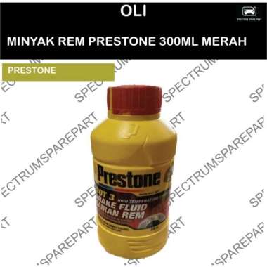 MINYAK REM BRAKE FLUID PRESTONE 300ML MERAH