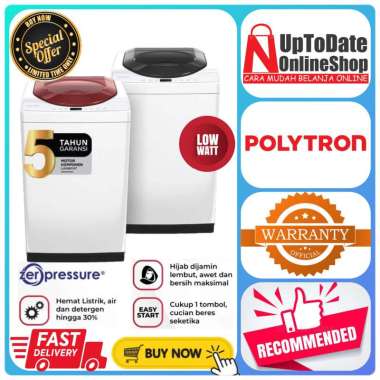 MESIN CUCI POLYTRON PAW-90517 PAW90517 PAW 90517 ZERO PRESSURE SYSTEM SUPER LOW WATT TOP LOADING 9KG