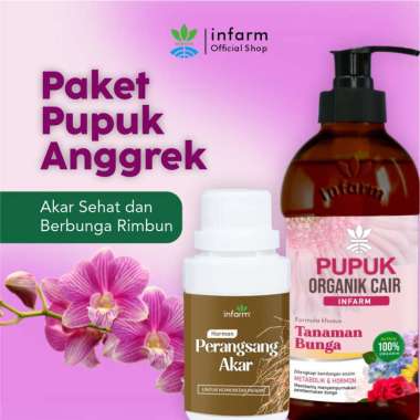 INFARM - Paket Pupuk Anggrek Pupuk Organik Cair Pupuk Bunga Anggrek Nutrisi Anggrek