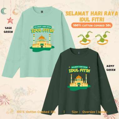 ELLIPSESINC Kaos Oversize Lengan Panjang Unisex Baju Lebaran Selamat Hari Raya PANJANG JUMBO ARMY GR