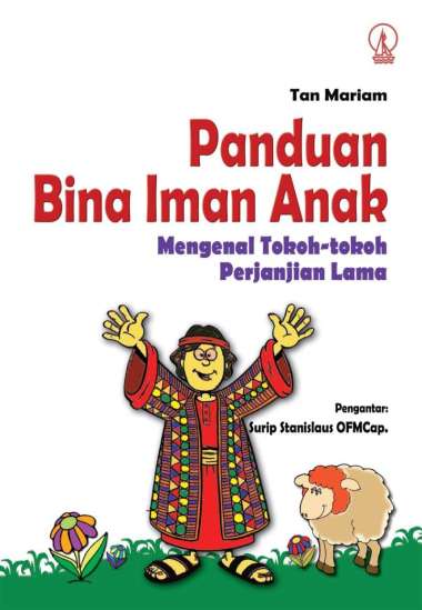 Mengenal Tokoh Perjanjian Lama-Panduan Bina Iman Anak