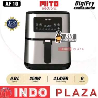 AIR FRYER MITO 6 Liter AF10 LOW WATT TOUCH SCREEN / MITO GRANDE DIGIFRY