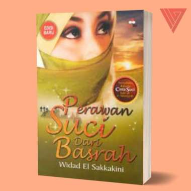 Buku perawan suci dari basrah/novel islami/novel religi/novel cinta
