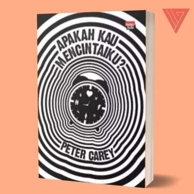 Buku Apakah Kau Mencintaiku - Peter Carey
