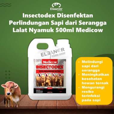Insectodex Disenfektan Kandang Perlindungan Sapi dari Serangga Lalat Nyamuk Medicow 500ml