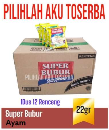 Super Bubur BURYAM Bubur Ayam @22 Gr - ( HARGA 1 DUS isi 12 renceng )