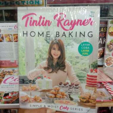 Taste of Home Cooking Home Baking dan Simple & Moist Cake - Tintin Rayner BAKING