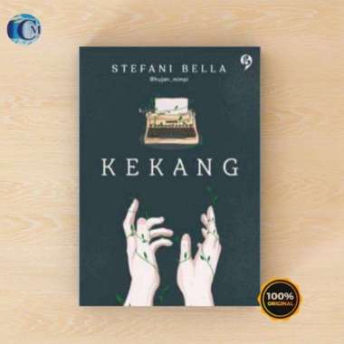 Novel KEKANG - Stefani Bella (@hujan_mimpi)