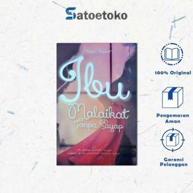 Ibu Malaikat Tanpa Sayap - Fara Divanti