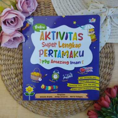 Buku Anak 100 Plus Aktivitas Super Lengkap Pertamaku Seru Menyenangkan Belajar Rukun Iman