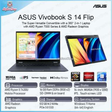 ASUS VIVOBOOK S 14 FLIP RYZEN 5 7430U 16GB 512GB SSD RADEON 14" WUXGA