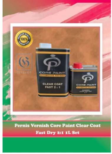 Pernis Vernish Core Paint Clear Coat Fast Dry 2:1 1L Set