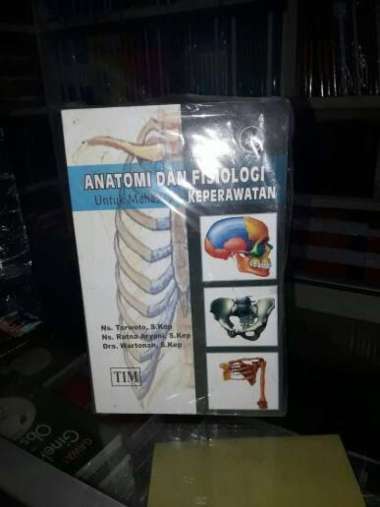 Anatomi Dan Fisiologi Untuk Mahasiswa Keperawatan Multivariasi Multicolor