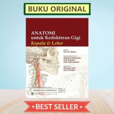 [] Anatomi untuk Kedokteran Gigi ; Kepala & Leher - Baker Multivariasi Multicolor