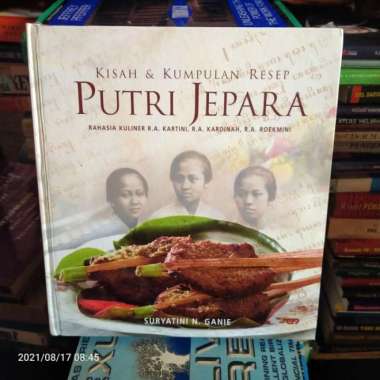 KISAH DAN KUMPULAN RESEP PUTRI JEPARA RAHASIA KULINER RA KARTINI H Multivariasi Multicolor
