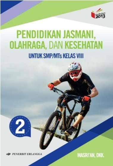 PJOK Pendidikan Jasmani Kelas 2 SMP VIII Kurikulum 2013 Erlangga Multivariasi Multicolor