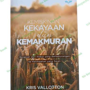 BUKU ROHANI KRISTEN KEMISKINAN KEKAYAAN DAN KEMAKMURAN Multivariasi Multicolor