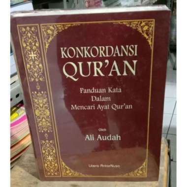 Konkordansi Al Qur'an (Ali Audah) Multivariasi Multicolor