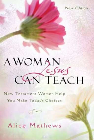 Buku Rohani Kristen - A Woman Jesus Can Teach Multivariasi Multicolor