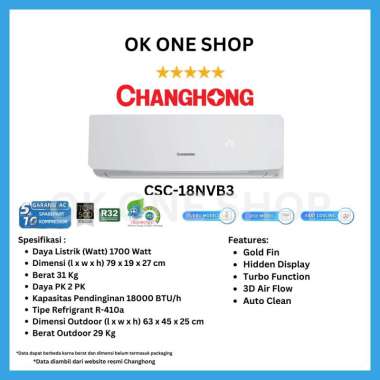 Changhong AC CSC18NVB - Penyejuk Ruangan 2PK dengan Fitur Turbo Mode dan Auto Cleaning