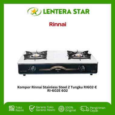 Kompor Rinnai Stainless Steel 2 Tungku RI602-E RI-602E 602