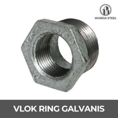 Vlok Ring Galvanis 1 1/4 x 1/2"- Verlop Bushing Reducer Vlok Ring Besi Drat 1 1/4 x 1/2 Inch