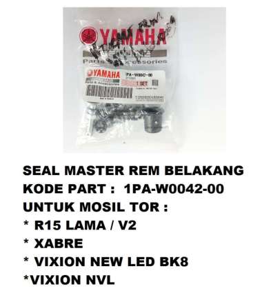 SEAL SIL MASTER REM BELAKANG VIXION NEW NVL VIXION ADVANCE NVA R15 V2 XABRE ORI YAMAHA 1PA W0042 00